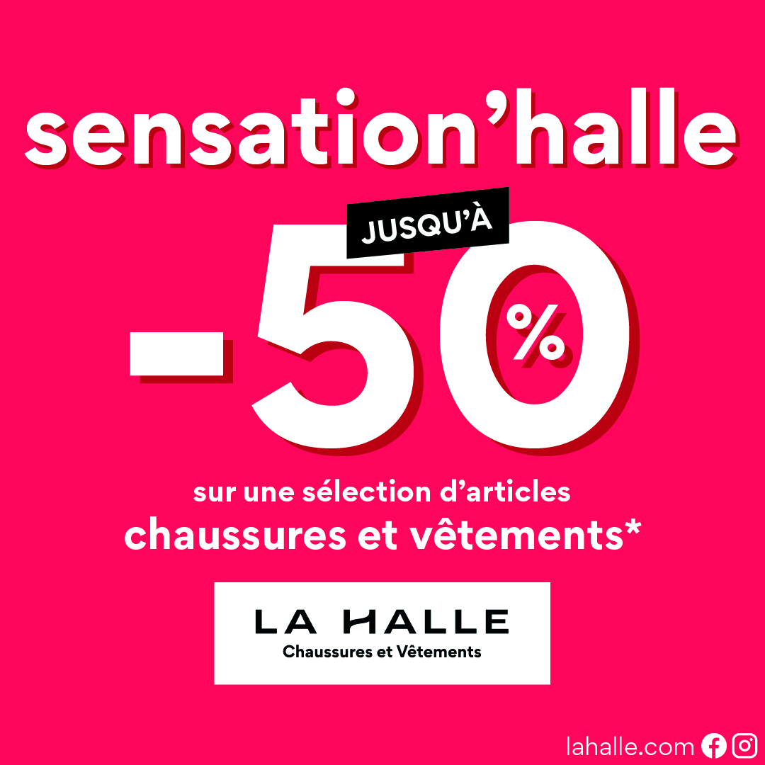 Main site - -50% chez La Halle ! - sensationhalle 1 au 1302 - 1