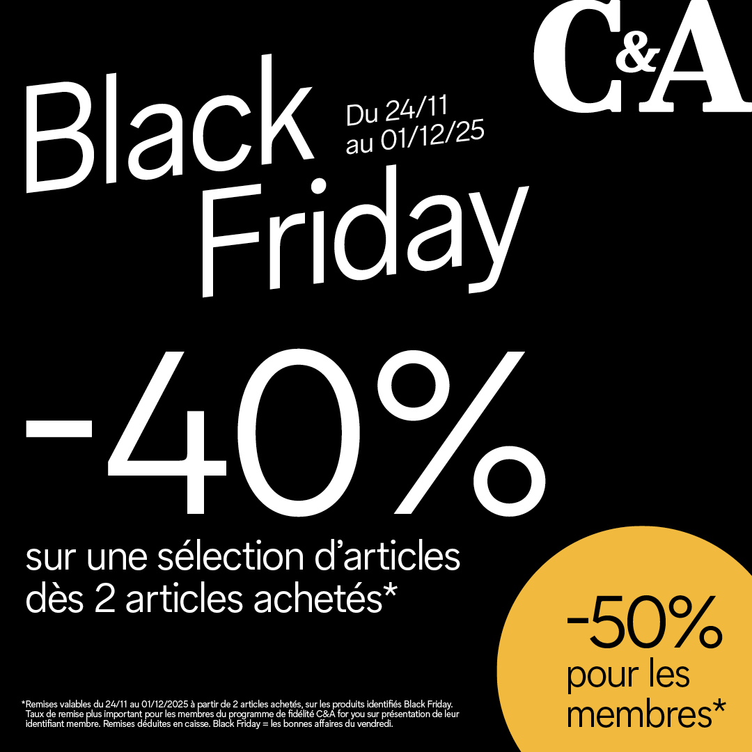 Main site - Le Black Friday chez C&A ! - 2510 black week member facebook post 1080x1080px fr - 1